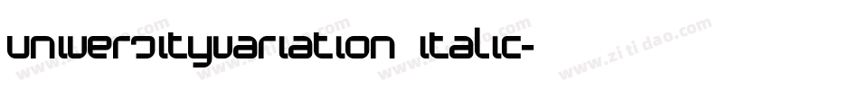 UniversityVariation Italic字体转换